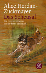 ISBN 9783596215287: Das Scheusal - Die Geschichte einer sonderbaren Erbschaft