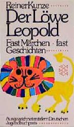 ISBN 9783596215348: Der Löwe Leopold - Fast Märchen, fast Geschichten