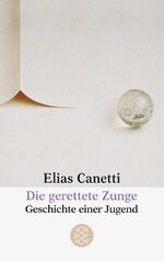 ISBN 9783596220830: DIE GERETTETE ZUNGE: Geschichte einer Jugend. Fischer-Taschenbücher ; 2083