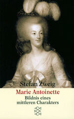 ISBN 9783596222209: Marie Antoinette – Bildnis eines mittleren Charakters