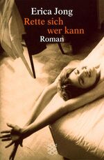 ISBN 9783596224579: Rette sich wer Kann