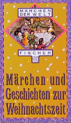 ISBN 9783596228744: Märchen und Geschichten zur Weihnachtszeit.