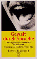 Trömel-Plötz, Senta (Hrsg.): Gewalt durc Trömel-Plötz, Senta (Hrsg.): Gewalt durc