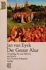 ISBN 9783596239337: Jan van Eyck: Der Genter Altar - Vorschläge für eine Reform der Kirche