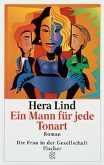 ISBN 9783596247509: Ein Mann für jede Tonart. Roman. ( Die Frau in der Gesellschaft). ( Tb)