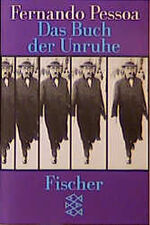 ISBN 9783596291311: Das Buch der Unruhe des Hilfsbuchhalters Bernardo Soares