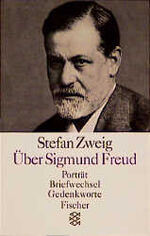 ISBN 9783596292400: Über Sigmund Freud - Porträt /Briefwechsel /Gedenkworte