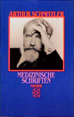 Horst Thomé und Arthur Schnitzler: Mediz Horst Thomé und Arthur Schnitzler: Mediz