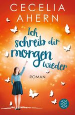 ISBN 9783596297207: Ich schreib dir morgen wieder – Roman