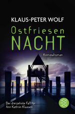 ISBN 9783596299218: Ostfriesennacht: Kriminalroman (Ann Kathrin Klaasen ermittelt, Band 13)