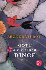 ISBN 9783596299522: Der Gott der kleinen Dinge – Roman