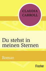 ISBN 9783596315291: Du stehst in meinen Sternen