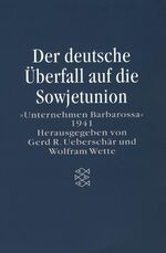 ISBN 9783596502370: Der deutsche Überfall auf die Sowjetunion - "Unternehmen Barbarossa" 1941