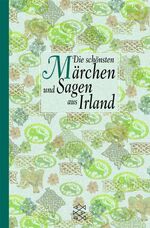 ISBN 9783596503186: Die schönsten Märchen und Sagen aus Irland