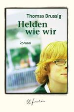 ISBN 9783596505012: Helden wie wir : Roman. Fischer ; 50501