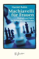 ISBN 9783596505340: Machiavelli für Frauen : Strategie und Taktik im Kampf der Geschlechter (O5T)