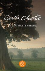 ISBN 9783596507832: Die Schattenhand, Miss Marple ermittelt, Kriminalroman (TB)