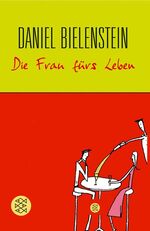 ISBN 9783596509188: Die Frau fürs Leben – Roman