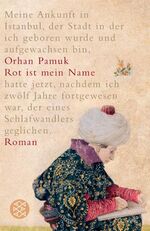 ISBN 9783596510146: Rot ist mein Name