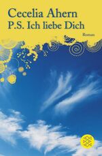 ISBN 9783596510573: P.S. Ich liebe Dich