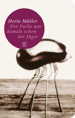 ISBN 9783596511549: Der Fuchs war damals schon der Jäger – Roman