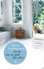 ISBN 9783596511907: Es ist nie zu spät für alles - Roman