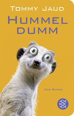 ISBN 9783596512379: Hummeldumm : Das Roman