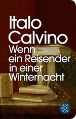 ISBN 9783596523368: Wenn ein Reisender in einer Winternacht – Roman