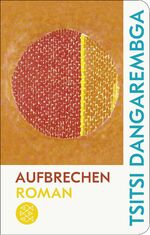 ISBN 9783596523498: Aufbrechen – Roman