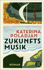 ISBN 9783596523580: Zukunftsmusik