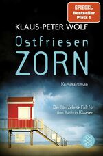 Klaus-Peter Wolf: Ostfriesenzorn : Krimi Klaus-Peter Wolf: Ostfriesenzorn : Krimi