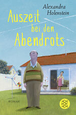 ISBN 9783596700202: Auszeit bei den Abendrots