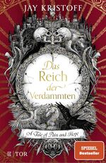 ISBN 9783596700424: Das Reich der Verdammten: A Tale of Pain and Hope | Fortsetzung der Bestsellerreihe um eine von Vampiren beherrschte Welt