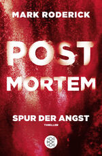 ISBN 9783596702275: Post Mortem - Spur der Angst