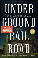 ISBN 9783596702534: Underground Railroad