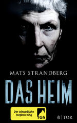 ISBN 9783596703678: Das Heim – Roman