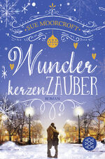 ISBN 9783596705214: Wunderkerzenzauber - Romantischer Lesegenuss zum Träumen