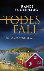 ISBN 9783596705566: Todesfall - Ein Agnes-Tveit-Krimi