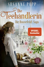 ISBN 9783596706037: Die Teehändlerin: Die Spiegel-Bestseller-Serie zum Eintauchen und Wegschmökern Die Spiegel-Bestseller-Serie zum Eintauchen und Wegschmökern