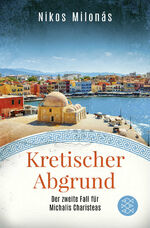 ISBN 9783596707119: Kretischer Abgrund - Der zweite Fall für Michalis Charisteas