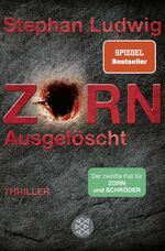 ISBN 9783596707140: Zorn - ausgelöscht - Thriller