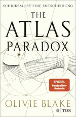 ISBN 9783596707652: The Atlas Paradox - Schicksal ist eine Entscheidung