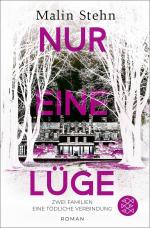 ISBN 9783596707829: Nur eine Lüge – Zwei Familien, eine tödliche Verbindung - Der psychologisch einfühlsame, spannende Bestseller aus Schweden