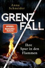 ISBN 9783596708208: Schneider, Anna/Grenzfall - Ihre Spur in den Flammen