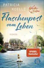 ISBN 9783596709892: Flaschenpost vom Leben - Ein Buch wie Wellness für die Seele