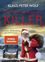 ISBN 9783596710959: Der Weihnachtsmannkiller 2 | Ein neuer Winter-Krimi aus Ostfriesland | Klaus-Peter Wolf | Buch | 272 S. | Deutsch | 2024 | FISCHER Taschenbuch | EAN 9783596710959