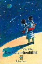 ISBN 9783596801121: Der Meteoritenlöffel - Ab 11 Jahren