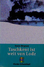 ISBN 9783596801565: Taschkent ist weit von Lodz