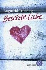 ISBN 9783596804375: Besetzte Liebe