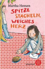 Martha Heesen: Spitze Stacheln, weiches Martha Heesen: Spitze Stacheln, weiches